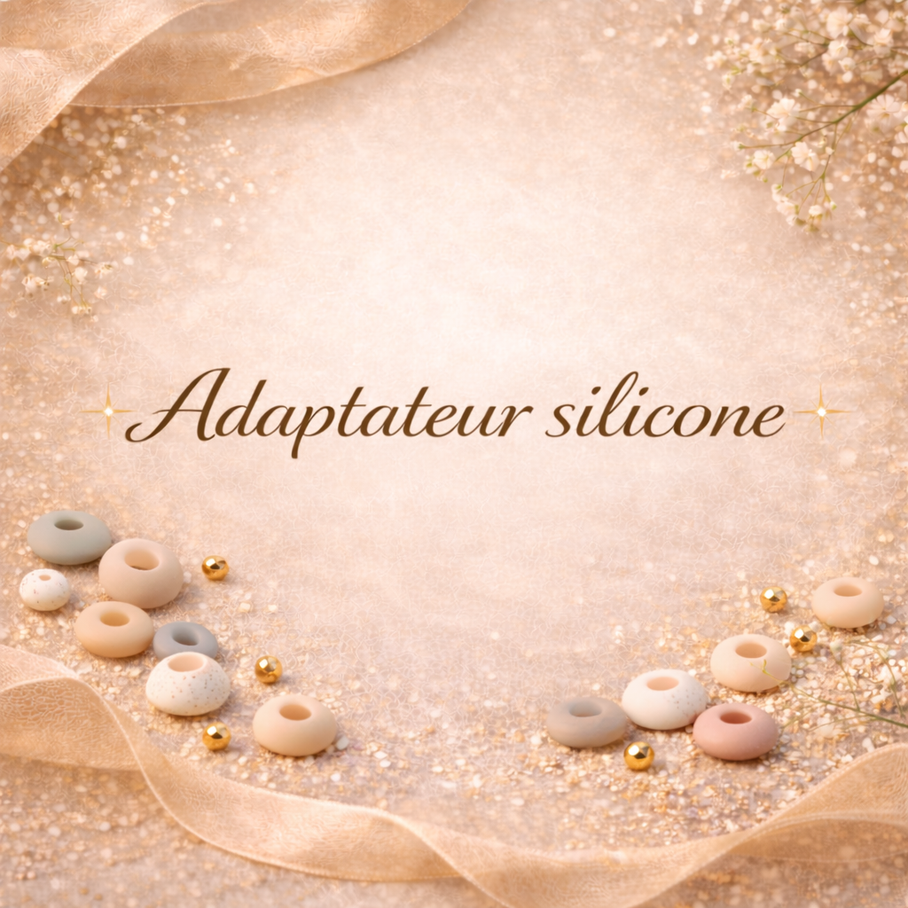 Adapteur silicone